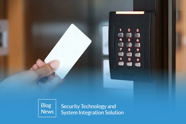 Security-Technology-&-System-Integration-Solution